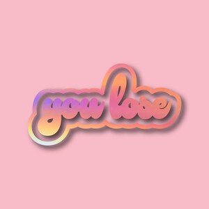 Groovy You Lose Vinyl Car Decal