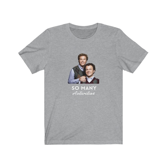 So Many Activities TShirt Mens Boats Hoes Step Bothers Top Will Ferrell Gift