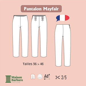 Könnte beinhalten: Ein digitales Schnittmuster für eine weiße Hose namens "Pantalon Mayfair". Das Schnittmuster ist in den Größen 36 bis 46 erhältlich und wird auf A4-Papier gedruckt. Das Schnittmuster ist im PDF-Format erhältlich und ist ein Schnittmuster im Maßstab 2/5.