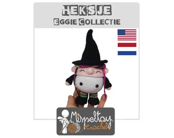 Crochet pattern Witch Eggie collection (2019) (NL), Crochet pattern witch Eggie Collection (2019) (ENG)