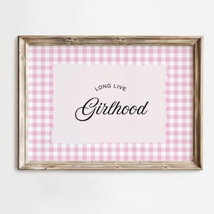 Long Live Girlhood Art Print: Pink Gingham, Girlie Room Decor (Digital Download)