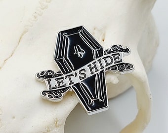 Gothic Coffin Pin - Let's Hide.