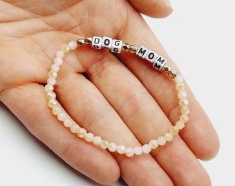 Dog Mom Bracelet