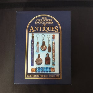 The Collector’s Encyclopedia of Antiques