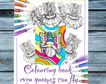 colouring book Even Gnomes Can Fly, printable adult kids coloring pages instant download coloring pages illustration pdf