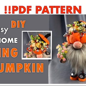 pattern pdf gnome king pumpkin, Halloween, diy gift handmade + free video sewing tutorial