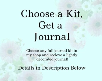 Choose a Kit, Get a Journal, junk journal, handmade journal, blank diary, writing journal, blank planner, blank journal, vintage journal