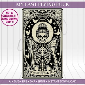 My Last Flying Fuck Tarot Card png ai eps dxf svg ∞ Cartas de tarô Witchie ∞ cartas de tarô indie ∞ Cartas de tarô inspiradas ∞ Download digital