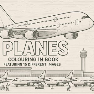 Può includere: Illustrazione in bianco e nero della copertina di un libro da colorare di aerei. Il titolo "PLANES" è visualizzato in modo prominente, con il testo "COLOURING IN BOOK FEATURING 15 DIFFERENT IMAGES" sottostante. L'immagine include un aereo grande e diversi più piccoli.
