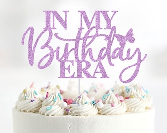 In My Birthday Era Cake Topper, Glitter Cardstock Party Decor
