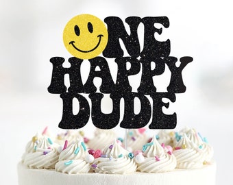 One Happy Dude Cake Topper, Retro Groovy One Cake Topper, Hippie 1st Birthday, Smiley Birthday, 70s Theme Cake Topper, First Birthday