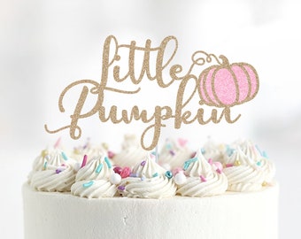 Little Pumpkin Cake Topper, Glitter First Birthday, Baby Shower