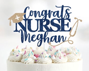 Nurse Cake Topper, Nurse Graduation Cake Topper, Personalized, Congrats Nurse, Medical Grad Cake Topper, Class of 2024, Grad Cake Topper