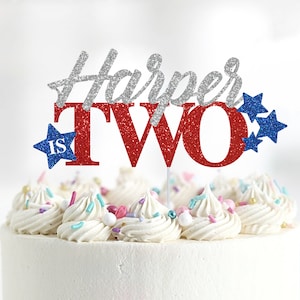 Personalized 4th of July Cake Topper, Custom, Red White & Two, Second Birthday Cake Topper, Stars and Stripes, Happy Birthday America