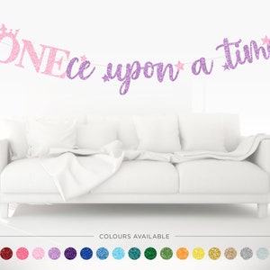 ONE-ce Upon A Time Banner, Princess Banner, Fairytale Party, Princess Castle Birthday Decorations, Princess Party Ideas, Girls 1st Birthday