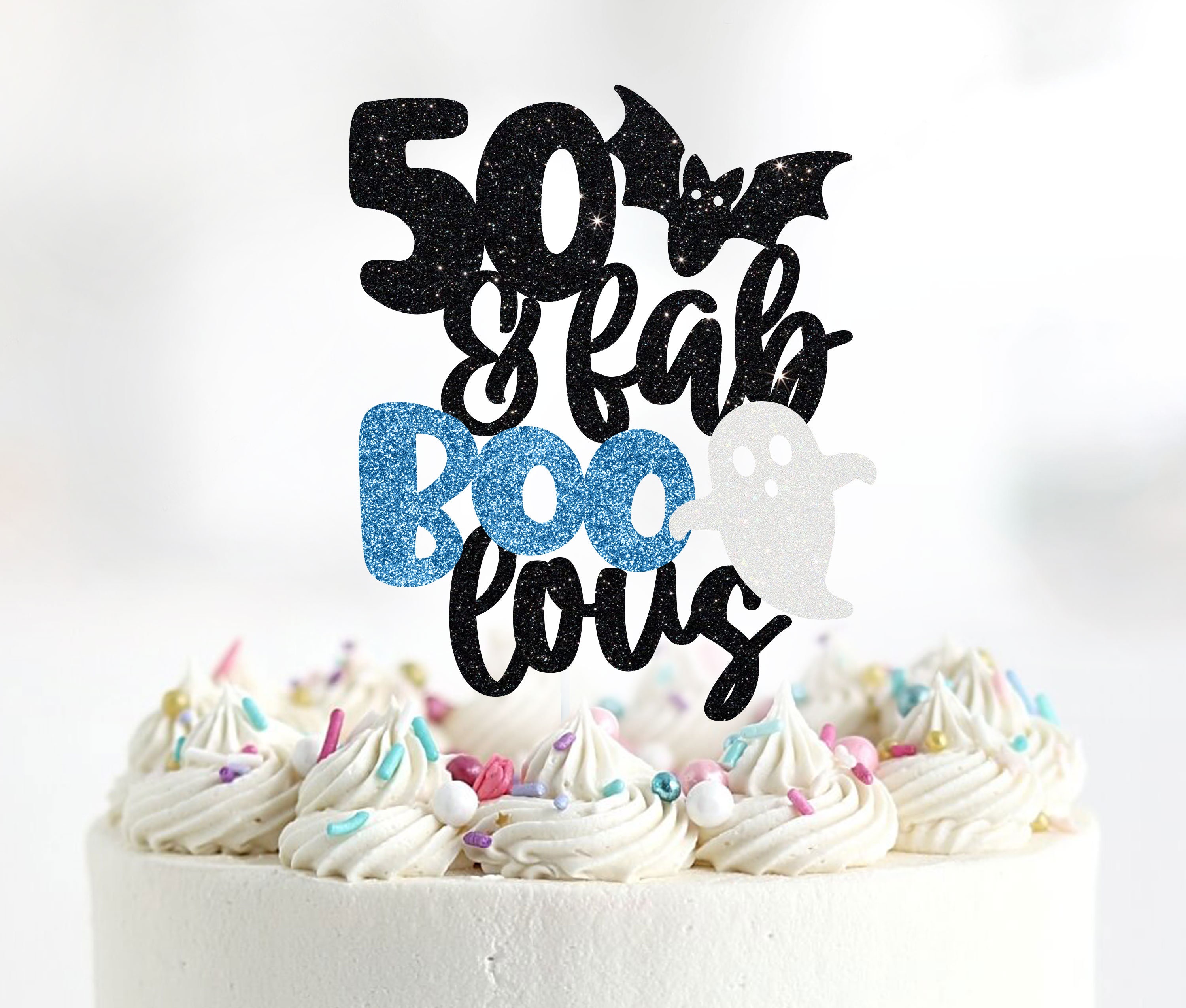 50 and Faboolous Cake Topper Halloween Birthday Cake Topper Happy Halloween Custom Halloween Cake Topper Happy BooDay Cake Topper Etsy Belgie