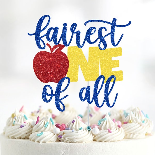 Fairest ONE of All Cake Topper, ONE-ce Upon A Time, Princess Cake Topper, Fairytale Party, Princess 1st Birthday, Girls 1st Birthday Ideas