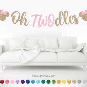 Oh TWOdles Banner, Mouse Banner, Second Birthday, Girls Birthday Ideas, Girls Second Birthday Theme, Party Decorations