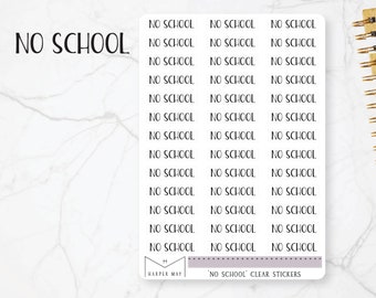 No School Stickers, No School Planner Stickers, No School sticker, Text Stickers, Erin Condren, Teacher Planner Stickers