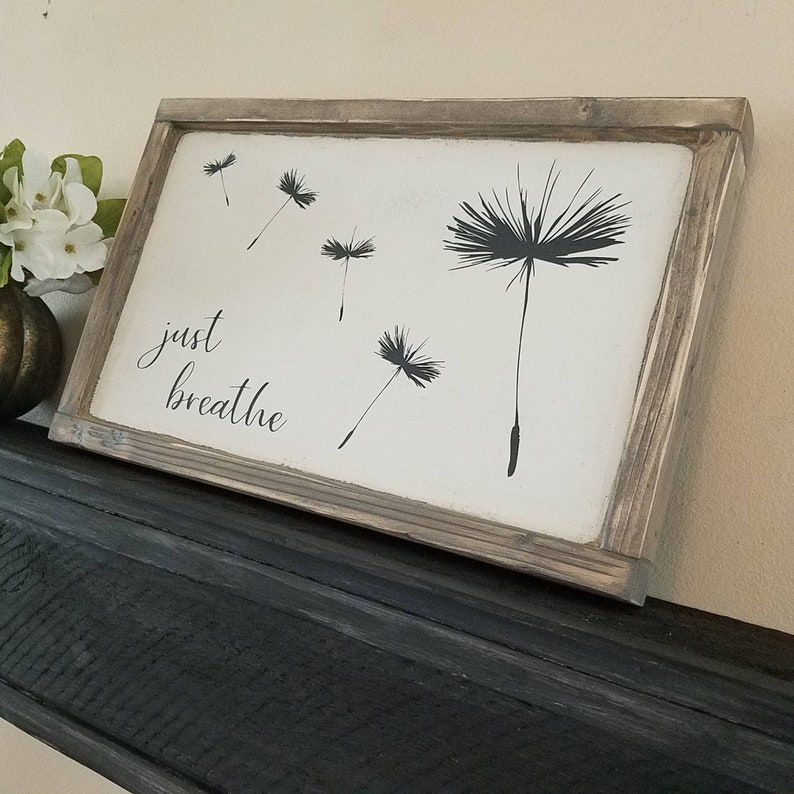 Just Breathe Wood Sign Dandelion Art Flower Painting Etsy