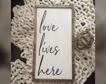 Love lives here | Inspirational wall art | Framed wood sign | Farmhouse decor | New home | Anniversary | Daily reminders