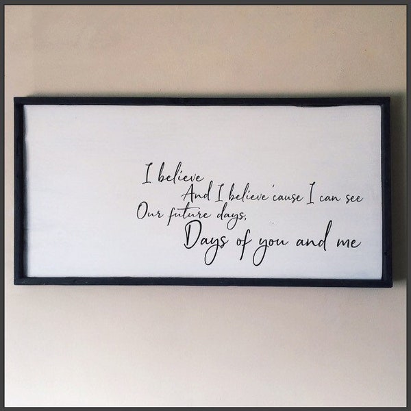 Pearl Jam | Future Days | Wood Sign  | Anniversary Gift | Modern Farmhouse | Master Bedroom