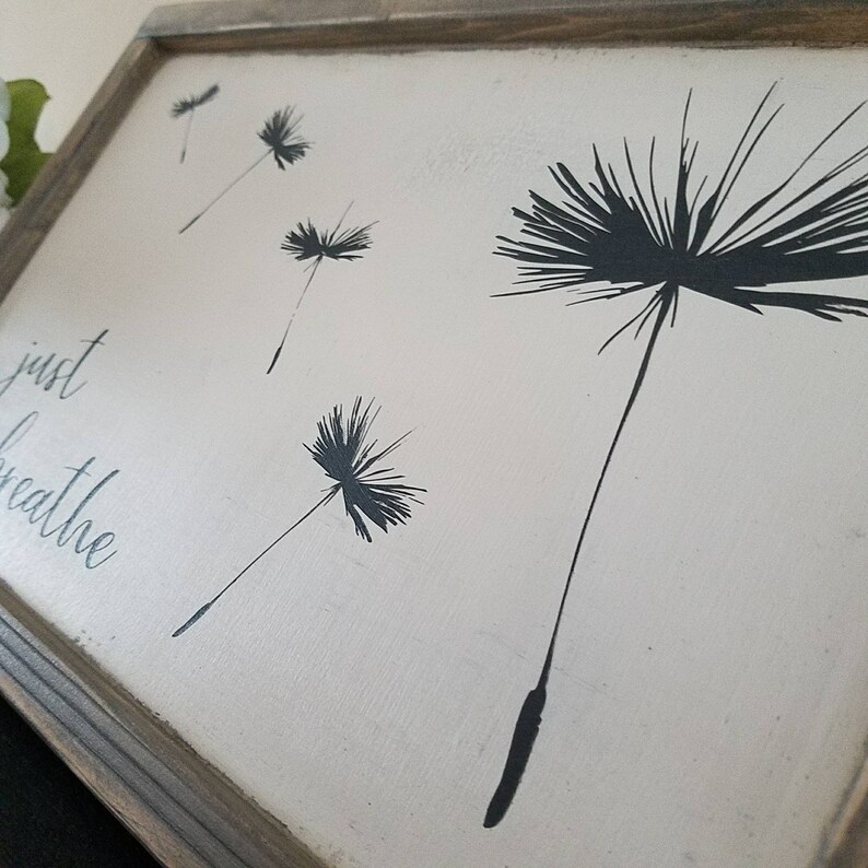 Just Breathe Wood Sign Dandelion Art Flower Painting Etsy