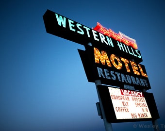 Western Hills Motel - Neon Motel Sign Photograph