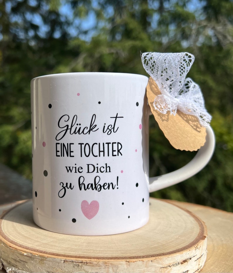 Tasse personalisiert Glück ist eine Tochter wie Dich zu haben Geschenk Tochter Freundin Weihnachtsgeschenk Bild 4