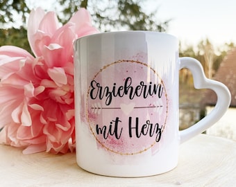 Tasse mit Herzgriff - normaler Griff - Erzieherin Weihnachtsgeschenk - Geschenk personalisiert