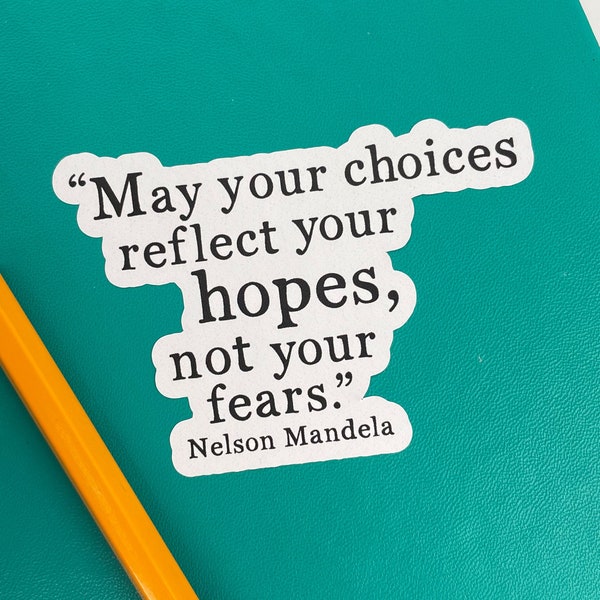 Laptop Stickers, Nelson Mandela Quotes, Reflect Your Hopes, Best Friend Gifts