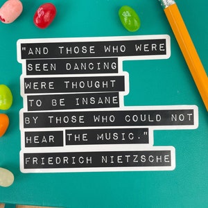 Bookish Stickers, Friedrich Nietzsche Quote, Gift for Reader