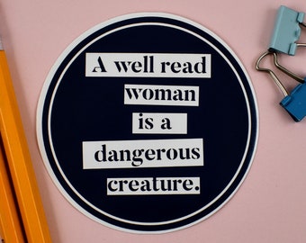 A Well Read Woman is a Dangerous Creature, Book Club Gifts