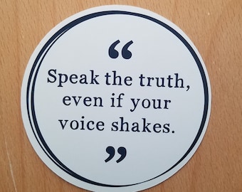 RBG Sticker, Speak the Truth, Inspired by Ruth Bader Ginsburg, Laptop Stickers