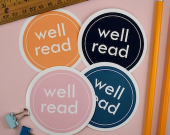 Well Read Sticker, Laptop Sticker, Gift for Book Lover