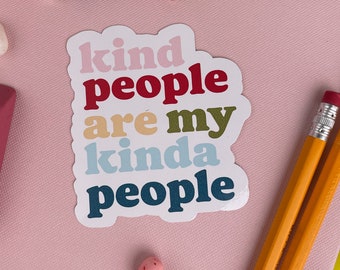 Laptop Stickers, Kind People are My Kinda People, Teacher Stickers