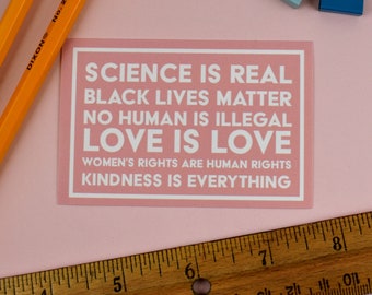 Science is Real Car Decal, Kindness Bumper Sticker