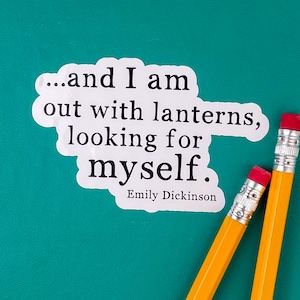 Laptop Stickers, Emily Dickinson, Looking for Myself, Literary Quotes