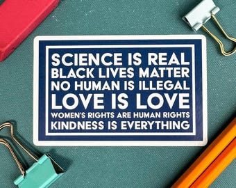 Science is Real Car Decal, Kindness Bumper Sticker