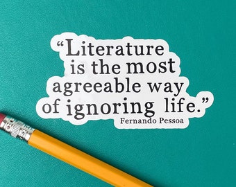 Bookish Stickers, Fernando Pessoa, Ignore Life, Book Club Gift