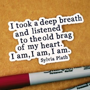 Sylvia Plath, I am Quote, Laptop Stickers image 1