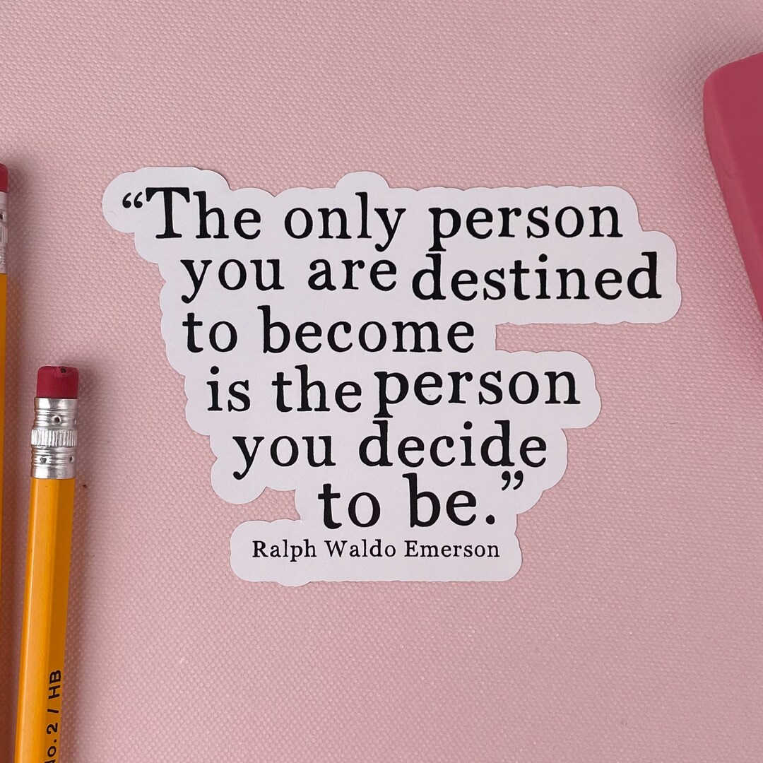 Ralph Waldo Emerson Quote Sticker: Inspirational Vinyl Decal - Etsy
