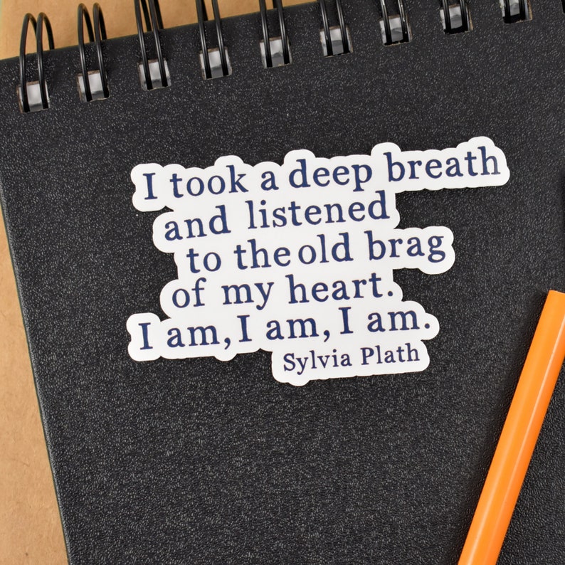 Sylvia Plath, I am Quote, Laptop Stickers image 3