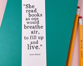 Bookmarks, Annie Dillard Quote, Read Books, Book Club Gifts