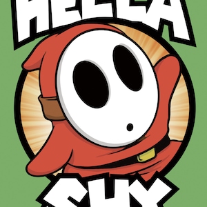 Shy Guy Hella Shy 5x7 mini-print