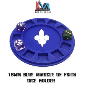 3D Printed - 12mm & 16mm Miracle of Faith Dice Holder 16mm Blue