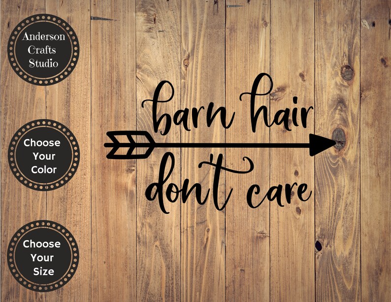 Barn Hair Don T Care Decal Barn Hair Don T Care Etsy