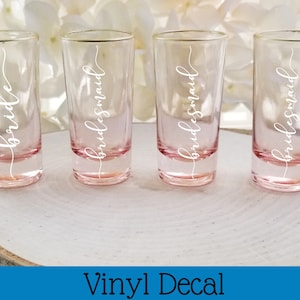 Custom Name Shot Glass Vinyl Decal: Bridal Party DIY Decor