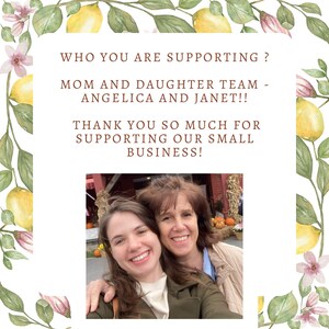 May include: A photo of two women, a mother and daughter, smiling at the camera. The text "WHO YOU ARE SUPPORTING? MOM AND DAUGHTER TEAM - ANGELICA AND JANET!! THANK YOU SO MUCH FOR SUPPORTING OUR SMALL BUSINESS!" is written above the photo.