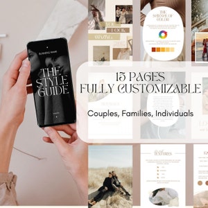 May include: A smartphone displays a black and white "The Style Guide" design. The image features a layout with text that reads "15 Pages Fully Customizable" and "Couples, Families, Individuals". Additional design elements include color palettes and lifestyle photos.